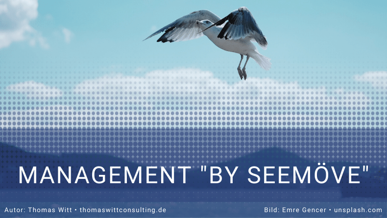 Management by Seemöve kommt auch in Möbelhäusern vor